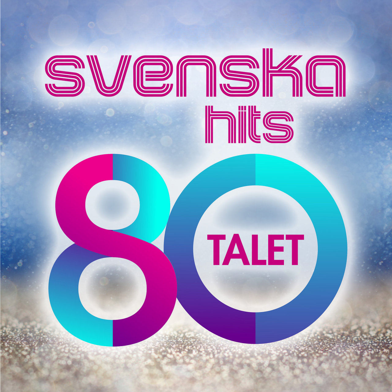 Svenska hits: 80-talet / Various Artists - TIDAL, image size:1280x1280