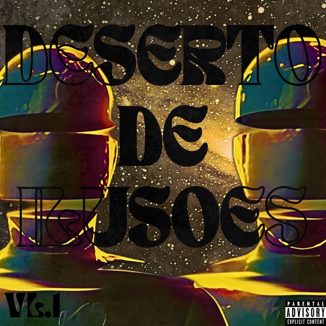 DESERTO DE ILUSÕES (Volume 1)