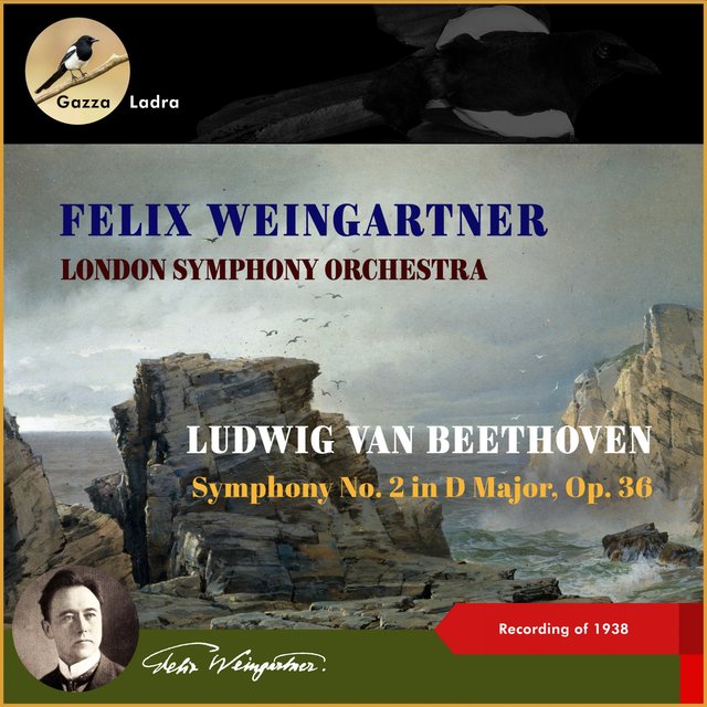Ludwig Van Beethoven: Symphony No. 2 In D Major, Op. 36 (Recordings of 1938)
