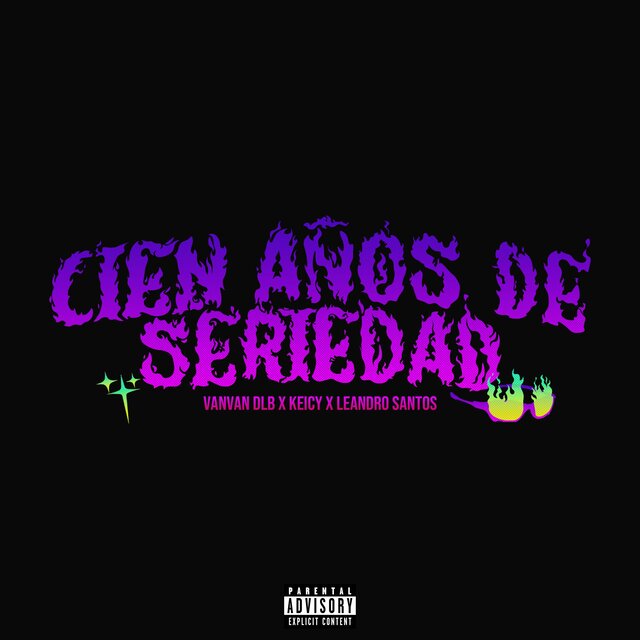 Cien Años De Seriedad