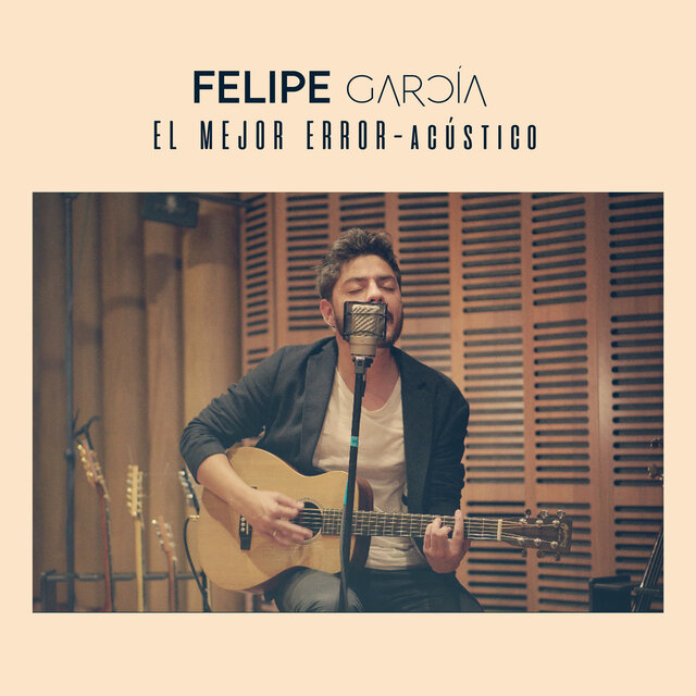 El Mejor Error - Acústico