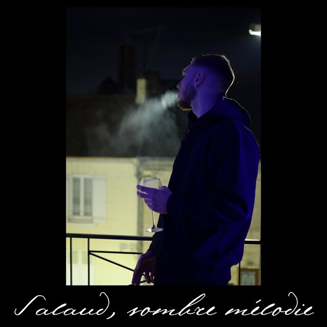 Salaud, sombre mélodie