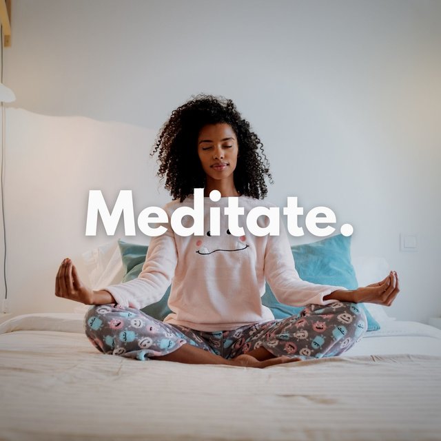 Meditate