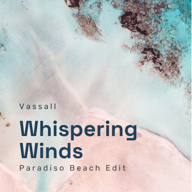 Whispering Winds (Paradiso Beach Edit)