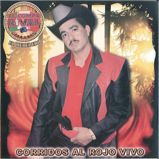 Corridos Al Rojo Vivo