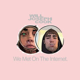We Met On The Internet