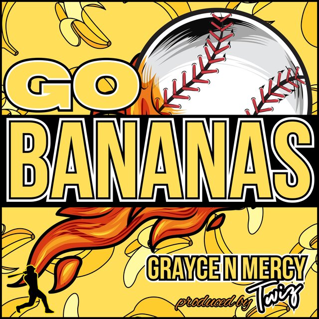 Go Bananas (feat. Grayce N' Mercy)