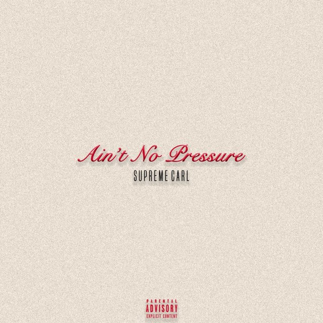 Ain't No Pressure