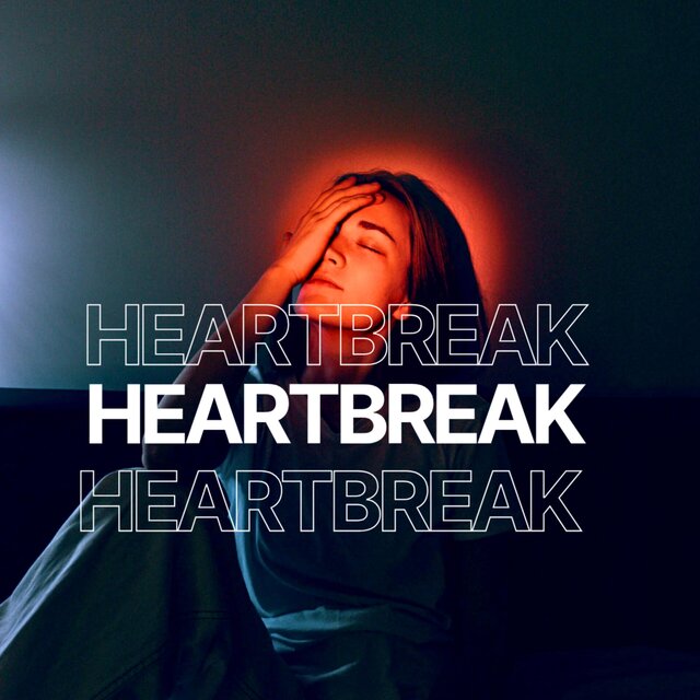 HEARTBREAK