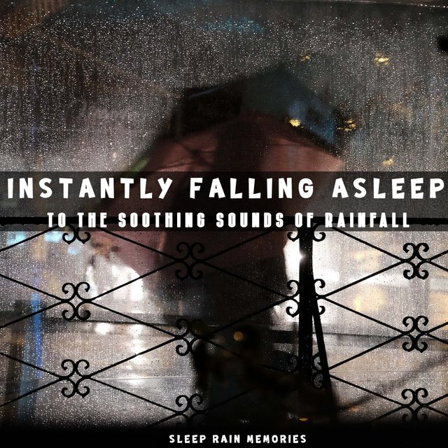 Instantly Falling Asleep to the Soothing Sounds of Rainfall