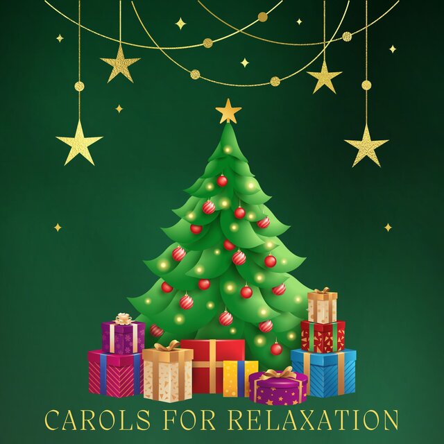 Carols For Relaxation