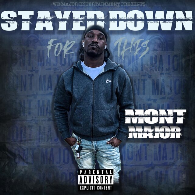 Stayed Down for This