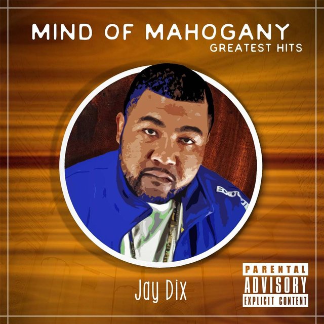 Mind of Mahogany, Vol. 1: Greatest Hits