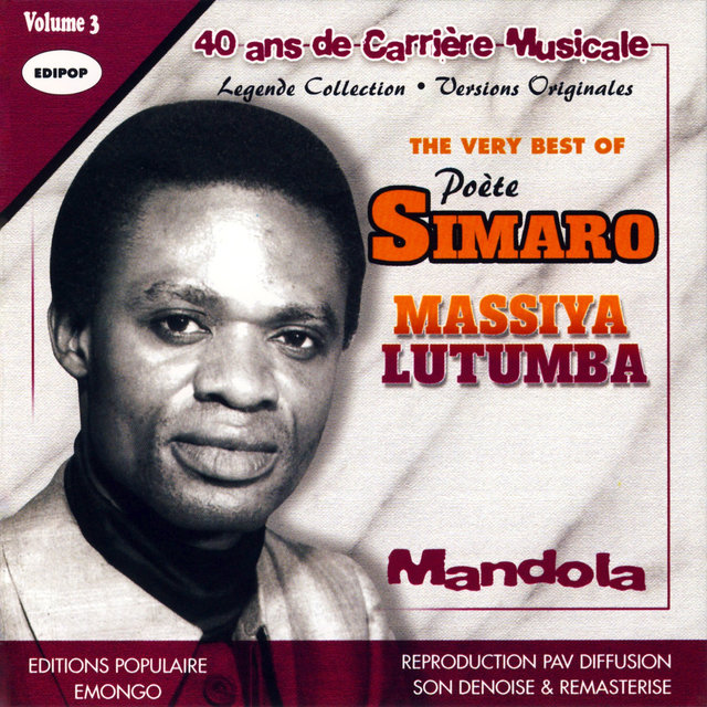 The Very Best of Poète Simaro Massiya Lutumba, Vol 3: Mandola