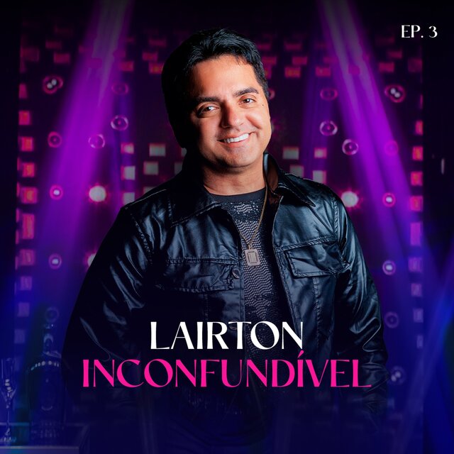 Inconfundível, Ep.3
