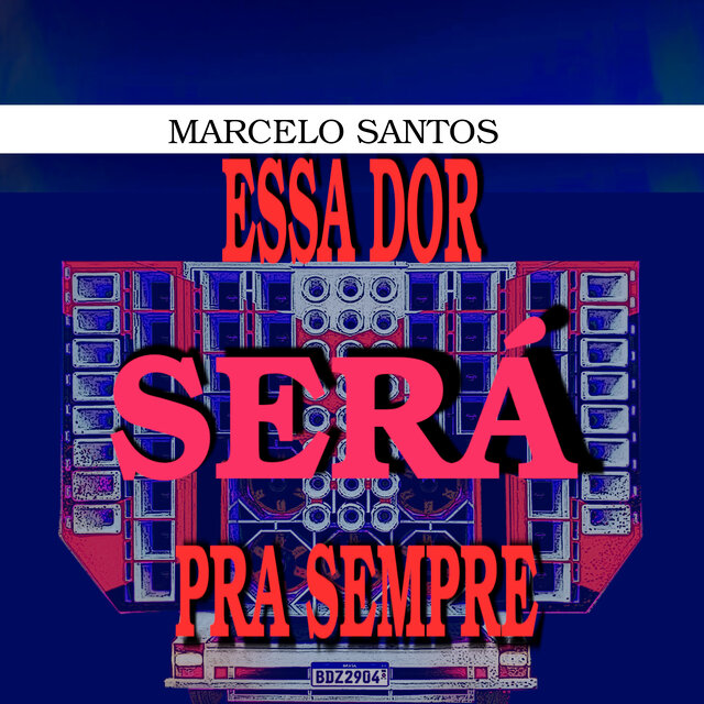 Essa Dor Será pra Sempre