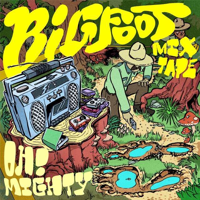 Bigfoot Mixtape