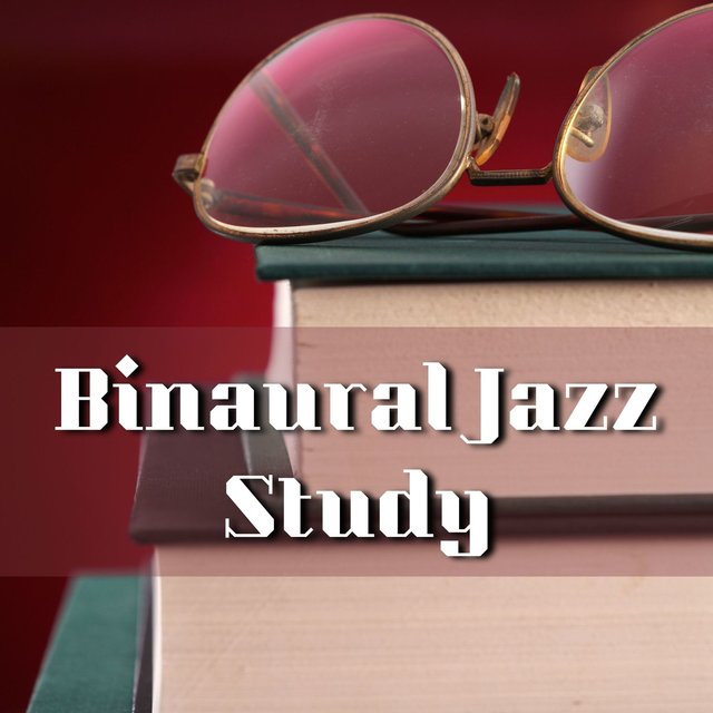 Binaural Jazz Study