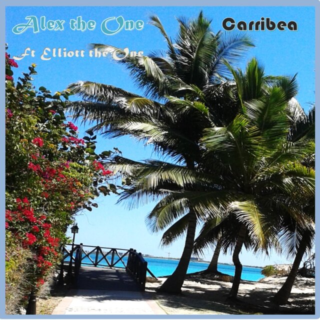 Carribea (feat. Elliott the One)