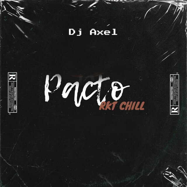 Pacto (Rkt Chill)