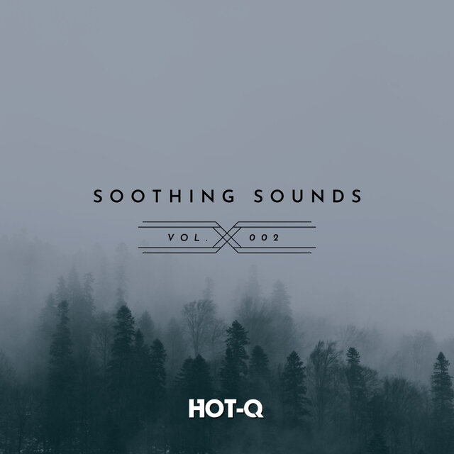 Soothing Sounds 002