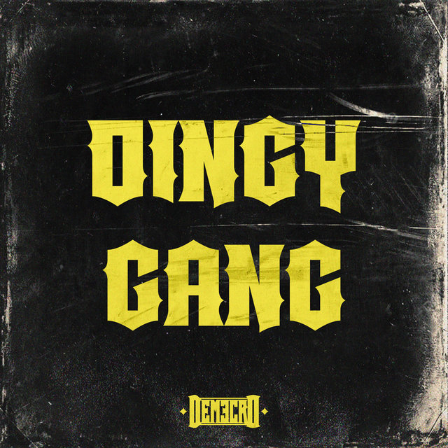 Dingy Gang