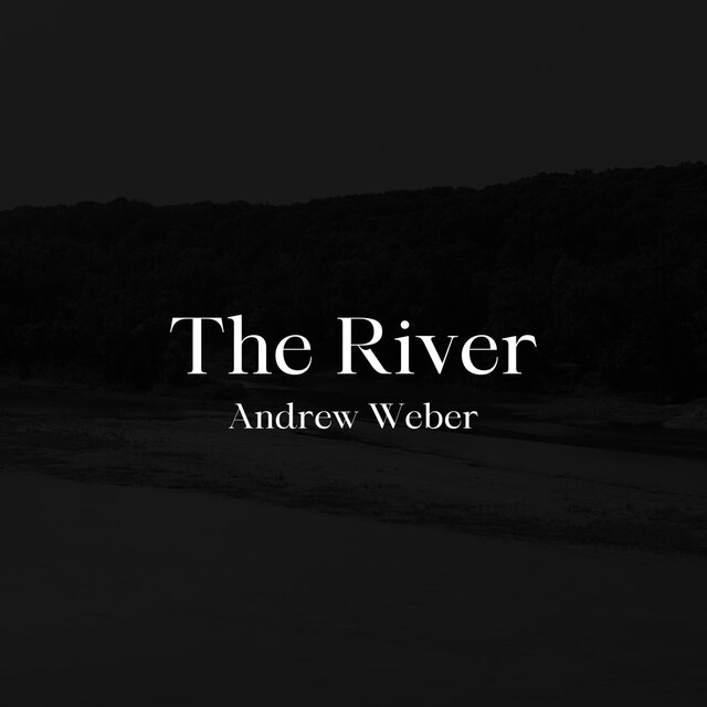 The River