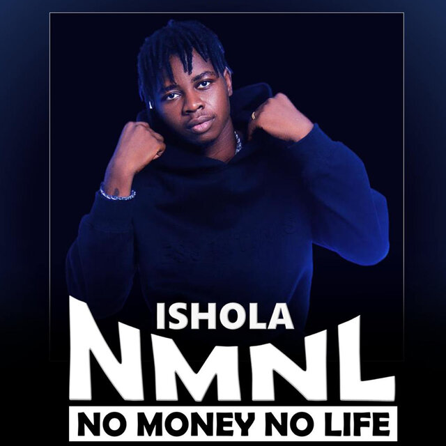 NO MONEY NO LIFE ( NMNL)
