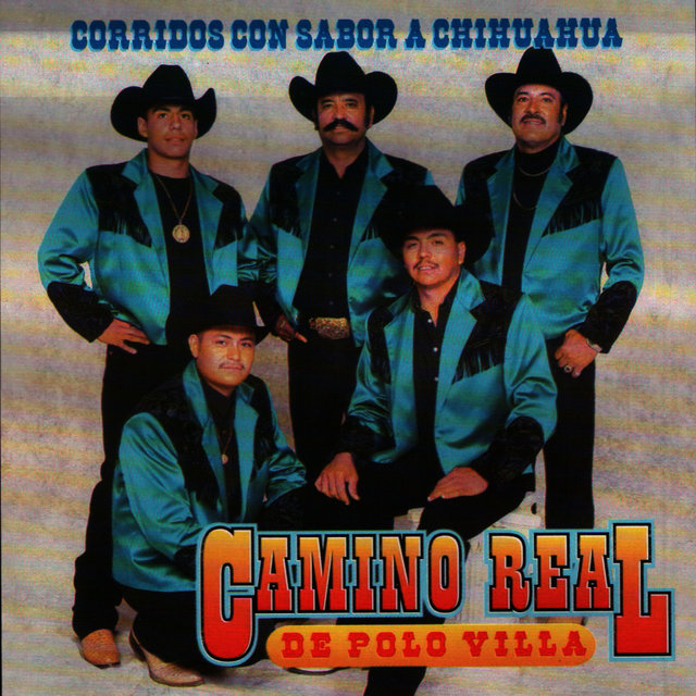Corridos con sabor a Chihuahua