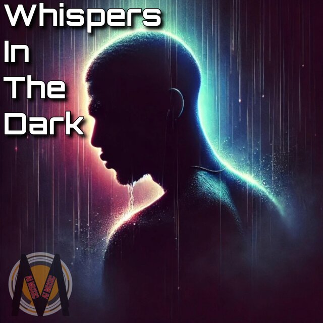Whispers In The Dark
