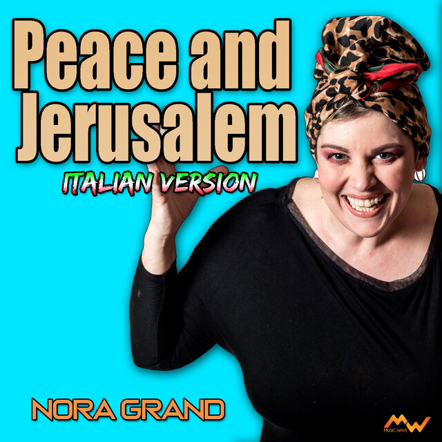 Peace And Jerusalem (Italian Version)
