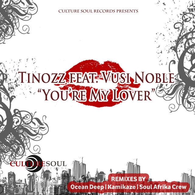 You're My Lover (feat. Vusi Noble) - Ep