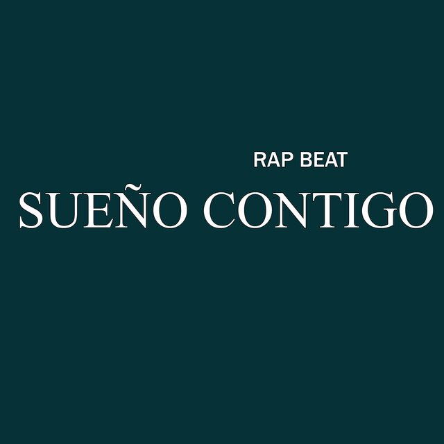 Sueño Contigo (Instrumental Rap)