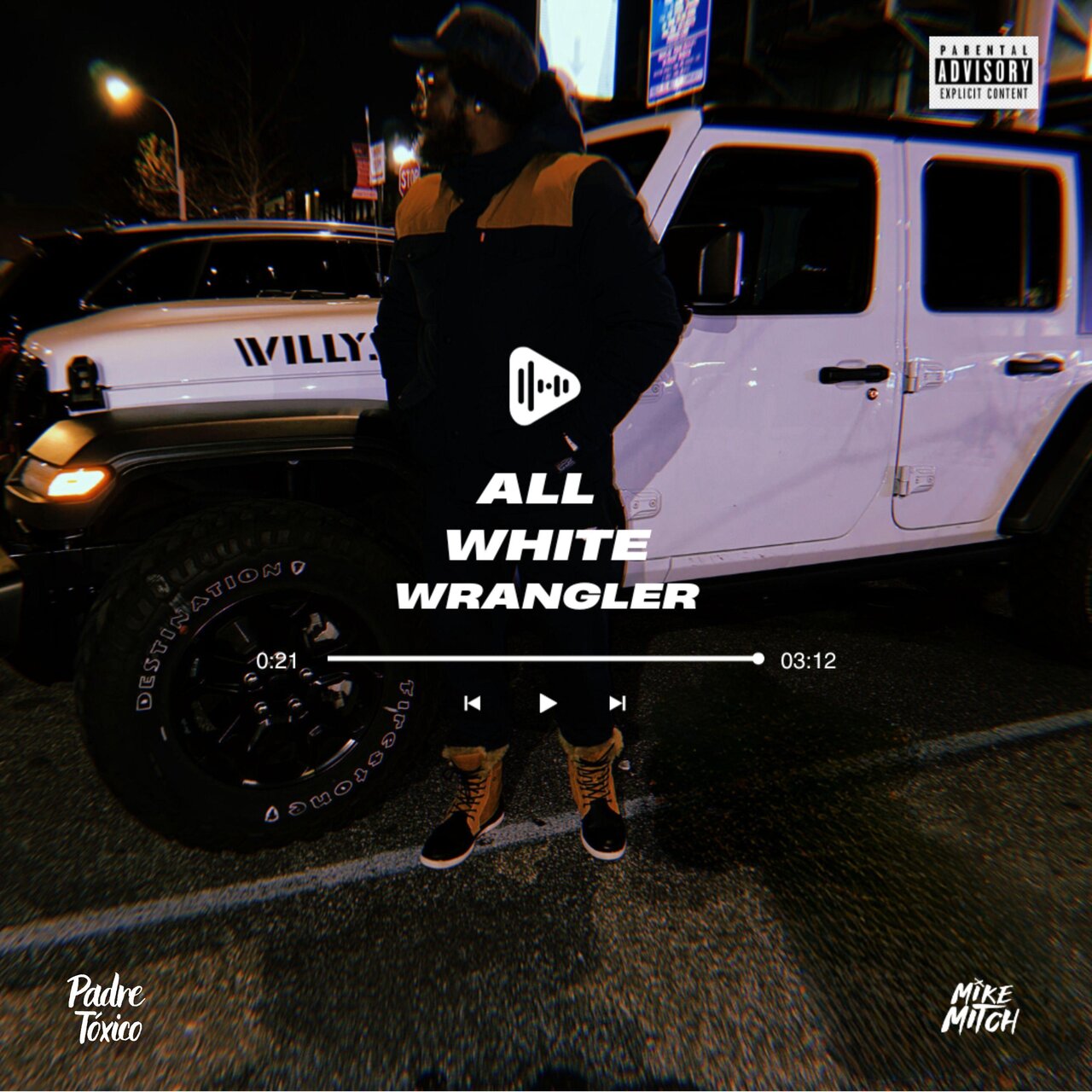 Mike Mitch & Padre Toxico - All White Wrangler [Single]