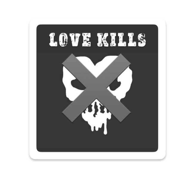 Love Kills