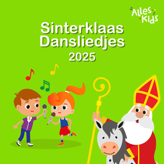 Sinterklaas Dansliedjes 2025