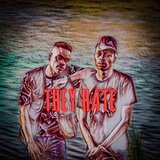 They Hate