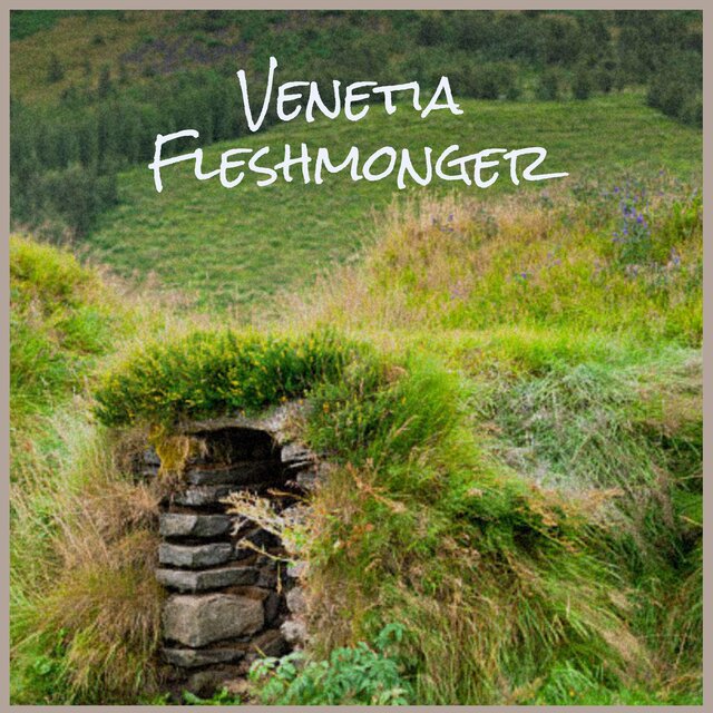 Venetia Fleshmonger