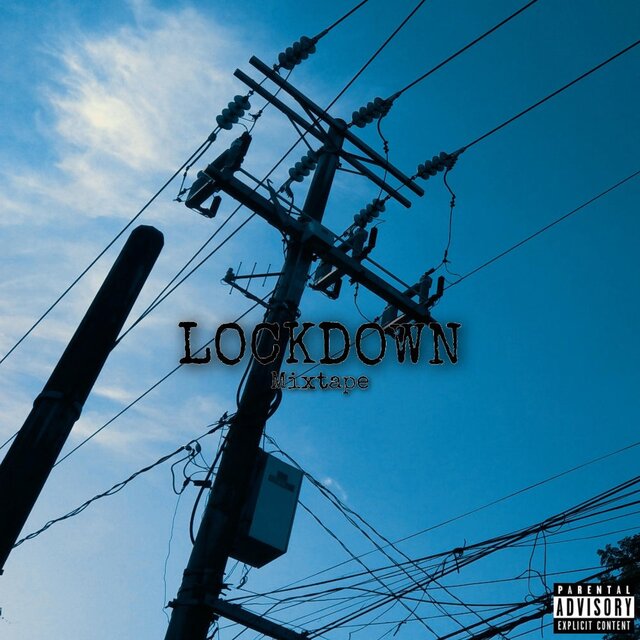 Lockdown Mixtape