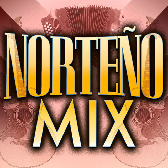 Norteño Mix