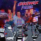 Heartbreak Police