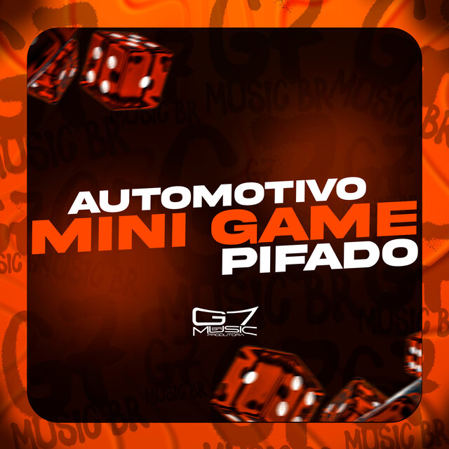 Automotivo Mini Game Pifado