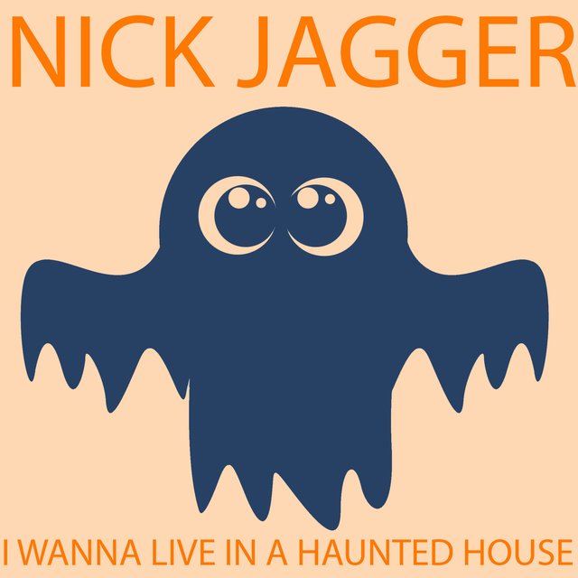 I Wanna Live in a Haunted House