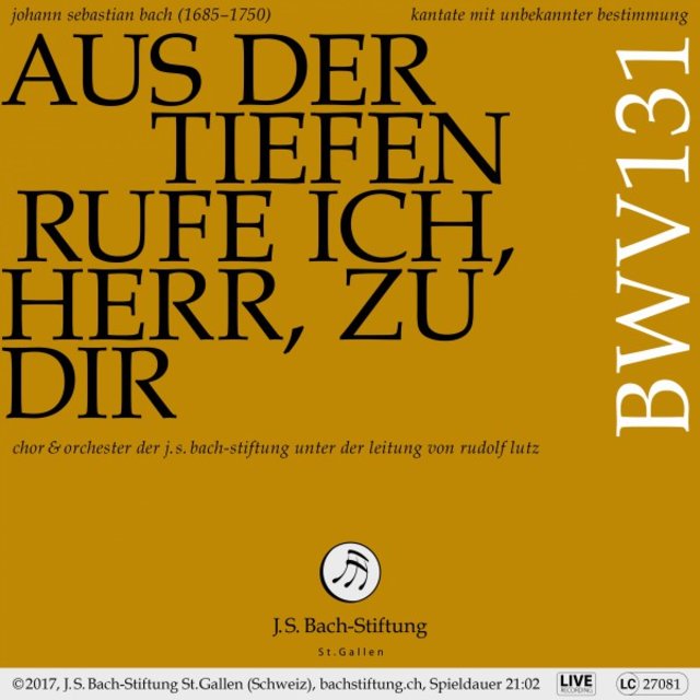 Bachkantate, BWV 131 - Aus der Tiefen rufe ich, Herr, zu dir (Live)