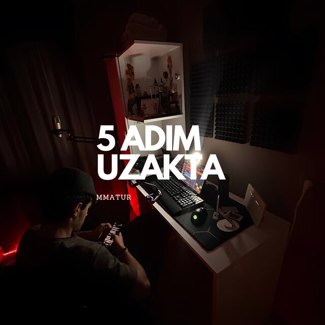 5 Adım Uzakta