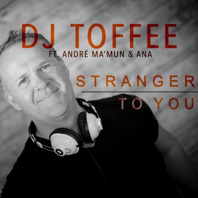 Stranger To You (feat. André Ma’mun & ANA)