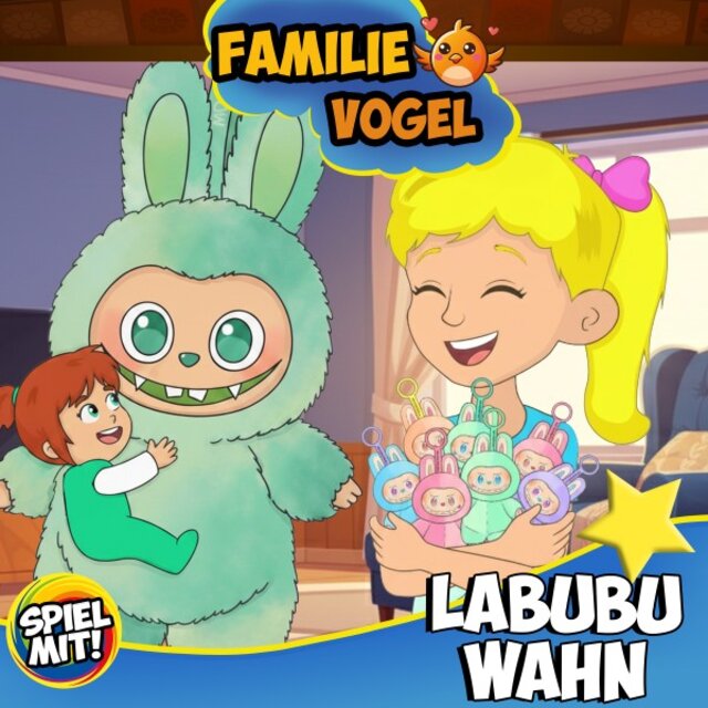 Labubu Wahn (Familie Vogel)