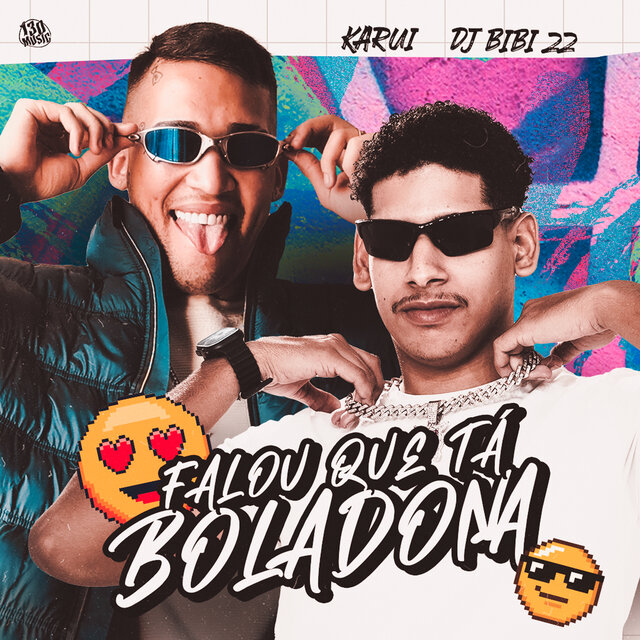 Falou Que Tá Boladona