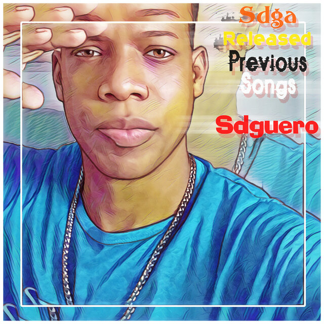 Sdga Released Previous Songs