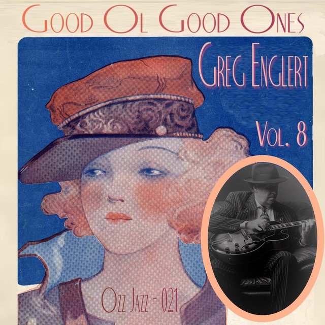 Good Ol' Good Ones, Vol. 8